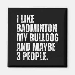 Imã Eu Gosto de Amante de Badminton Proprietário de Bu