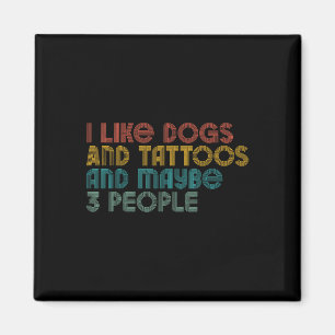 Imã Eu Gosto De Cachorro E Tatuagem E Posso Ser 3 Tatu