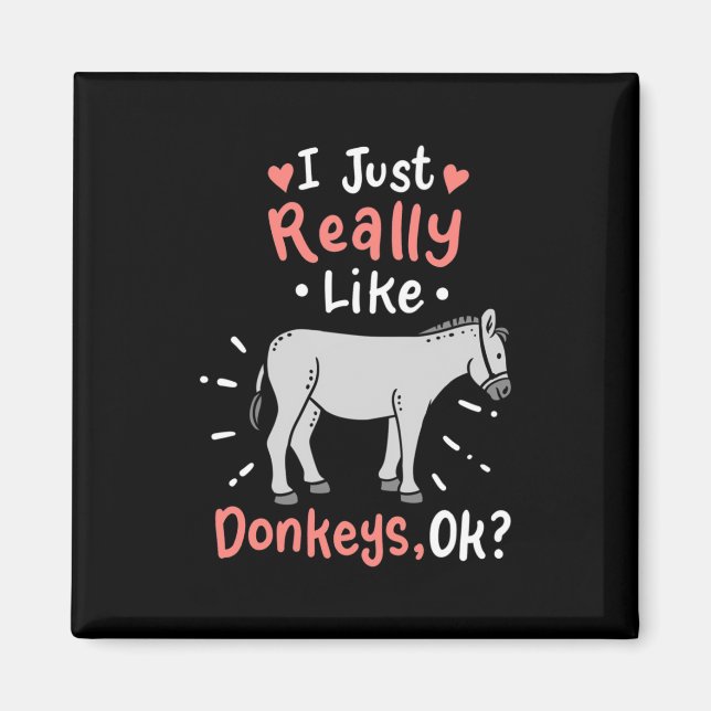 Imã Eu Gosto Muito De Donkeys (Frente)