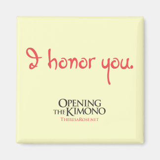 Imã Eu Honro Você, Magnet