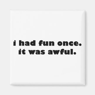 Imã Eu Me Diverti Uma Vez