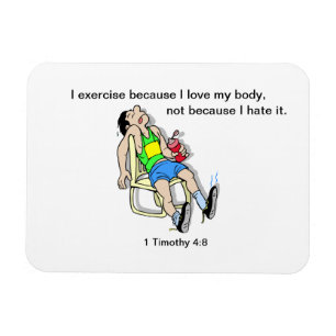 Ímã Eu me exercito porque eu amo meu corpo personaliz