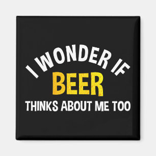 Imã Eu me pergunto se a cerveja também pensa em mim