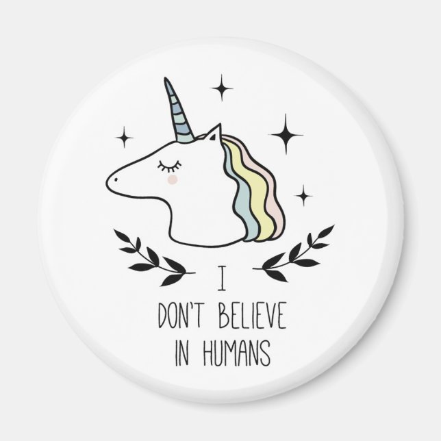 Imã Eu não acredito em humanos (Frente)