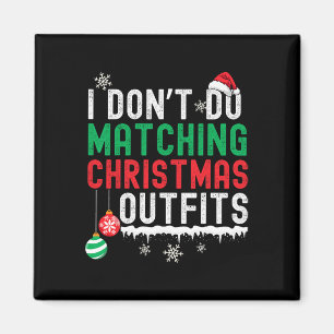 Imã Eu não combino as roupas de Natal da família Xmas