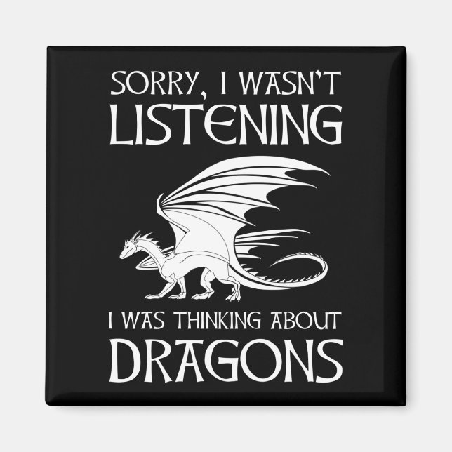 Imã Eu não estava ouvindo. Estava pensando em dragões (Frente)