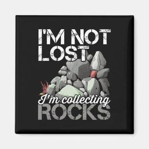 Imã Eu não estou perdido coletando Rocks Geologista Ro