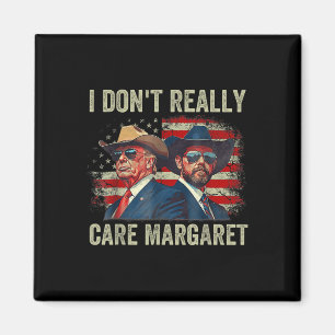 Imã Eu Não Me Importo Com Margaret Engraçado Trump Jd