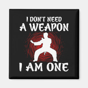 Imã Eu Não Preciso de uma Arma Eu Sou Um - Taekwondo