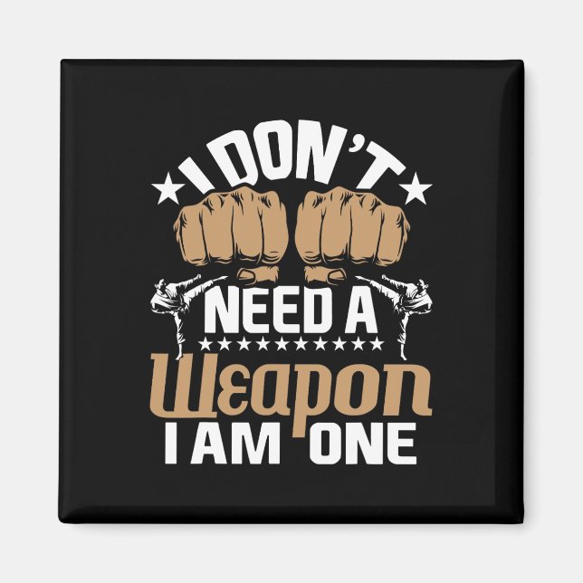Imã Eu Não Preciso De Uma Arma Eu Sou Uma - Karate Tae (Frente)