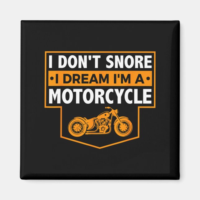 Imã Eu Não Ronco Eu Sonho Que Sou Uma Moto (Frente)