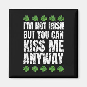 Imã Eu não sou irlandês Beije-me de qualquer forma Dia