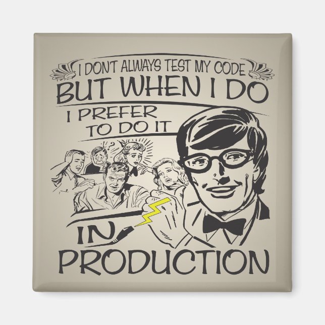 Imã Eu nem sempre testo meu código (Frente)