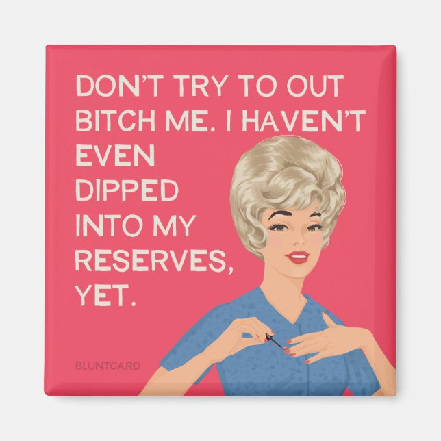 Imã Eu nem sequer mergulhei nas minhas reservas... (Frente)