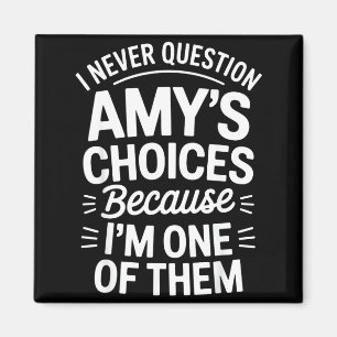 Imã Eu Nunca Questiono as Escolhas de Amy Porque Eu So