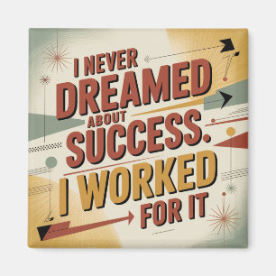 Imã Eu Nunca Sonhei Com Sucesso. Eu Trabalhei Por Ele