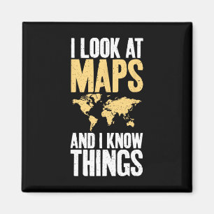 Imã Eu Olho Os Mapas E Eu Sei Coisas Professor Geógraf