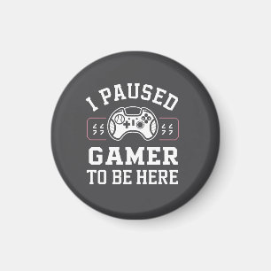 Imã Eu Pausado Gamer Para Estar Aqui Citação Design
