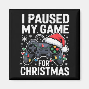 Imã Eu Pausar Meu Jogo Para Vídeo De Natal Gamer Xmas