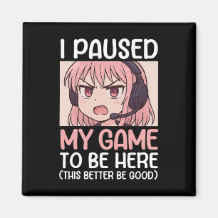 Imã Eu pausei meu jogo para estar aqui, isto precisa s