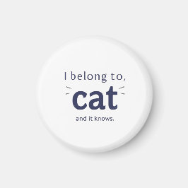 Imã Eu Pertenço ao Gato