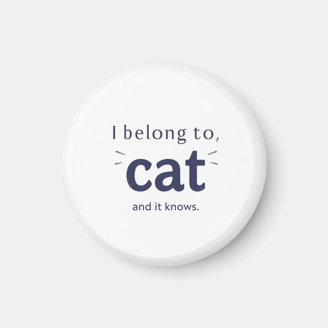 Imã Eu Pertenço ao Gato (Frente)