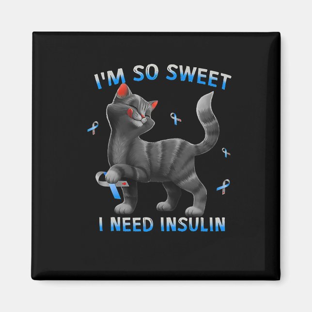 Imã Eu Preciso De Insulina Diabetes De Gato (Frente)