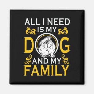 Imã Eu Preciso É Que Meu Bulldog E Minha Família Estão