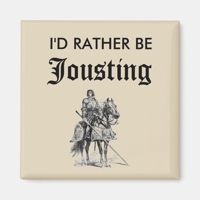 Imã Eu Preferencialmente Estaria Jousting (Frente)