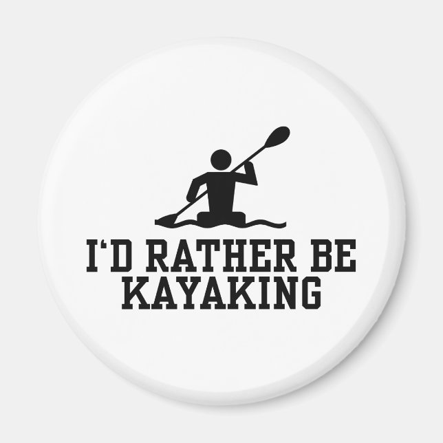 Imã Eu preferencialmente ser Kayaking (Frente)