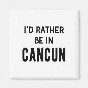 Imã Eu Preferiria Estar Em Cancun
