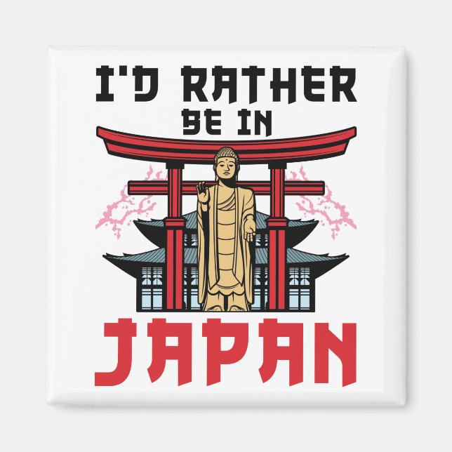 Imã Eu Preferiria Estar No Japão Viagem Japonês (Frente)