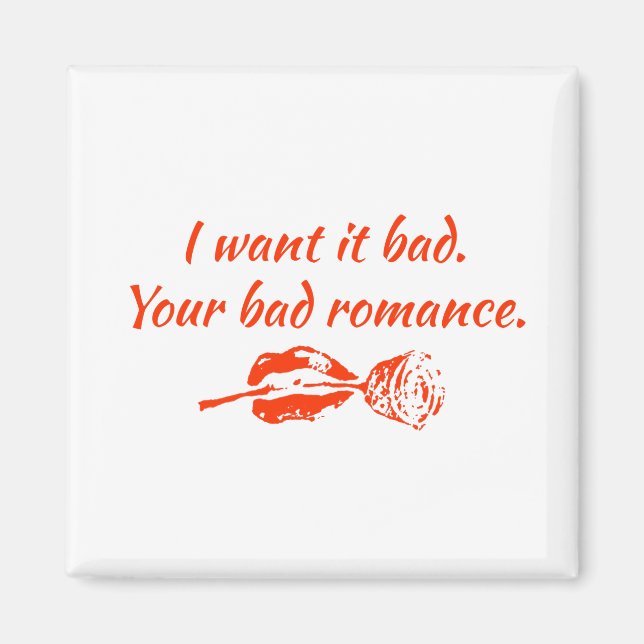 Imã Eu quero muito. Seu mau romance (Frente)