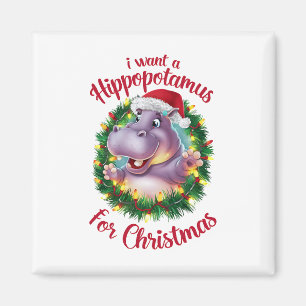 Imã Eu Quero Um Hippopotamus Para O Natal Hippo