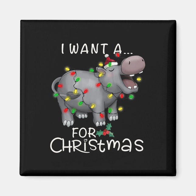 Imã Eu Quero Um Hippopotamus Para O Natal Hippo Xmas 3 (Frente)