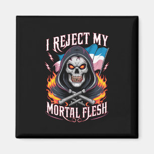 Imã Eu Rejeito Minha Carne Mortal Trans Transgênero LG