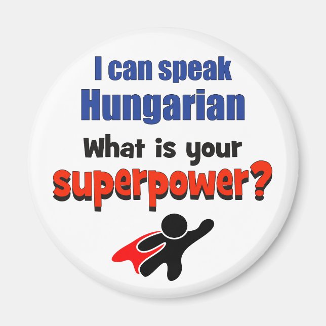Imã Eu sei falar húngaro. Qual é a sua superpotência? (Frente)