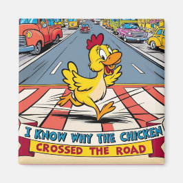 Imã Eu Sei Por Que A Galinha Atravessou A Estrada