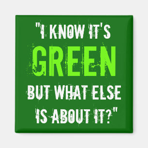 Imã "Eu sei que é verde…"
