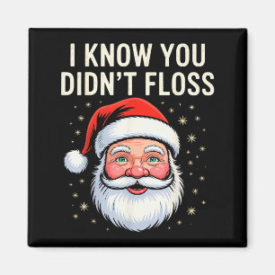 Imã Eu Sei Que Você Não Usou Fio Dental Higienista Den