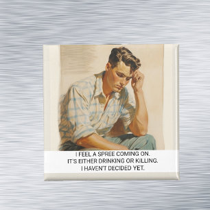 Imã Eu sinto uma mancha chegando Engraçado Retro 50 di