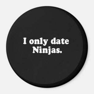 Imã EU SÓ ENCONTRO A camiseta NINJAS