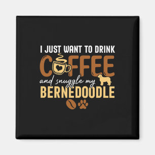 Imã Eu Só Quero Beber Café E Encolher Meu Bernedo