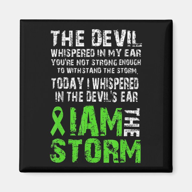 Imã Eu Sou A Tempestade Saúde Mental Consciência Verde (Frente)