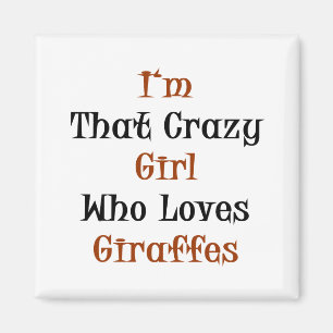 Imã Eu sou essa menina louca que ama girafas
