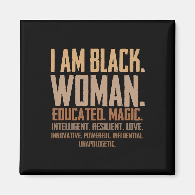 Imã Eu Sou Mulher Negra Educada Magia Junenth Mês da H (Frente)