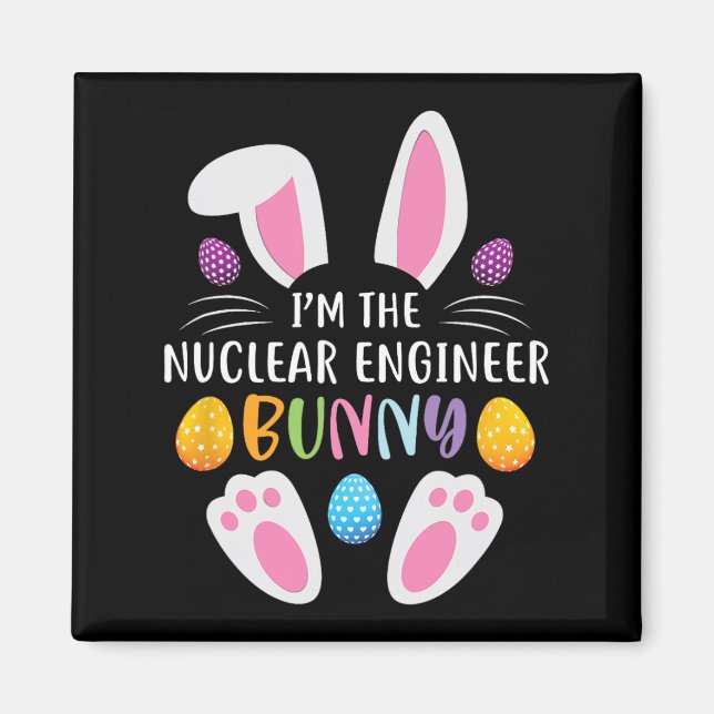 Imã Eu sou o Engenheiro nuclear Coelhinho Engraçado Di (Frente)