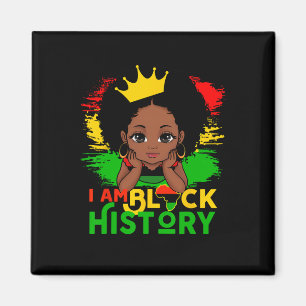 Imã Eu Sou O Mês Da História Negra Menina Melanina Fof