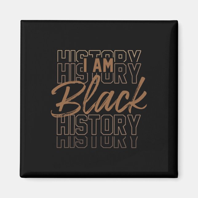 Imã Eu Sou o Mês da História Negra Orgulho Afro-Americ (Frente)