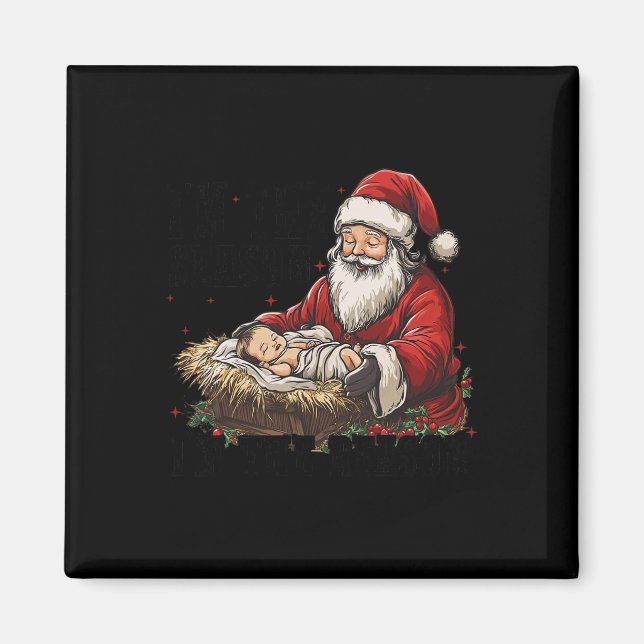 Imã Eu sou o Papai noel da temporada Eu sou a razão de (Frente)